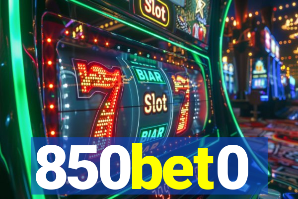 850bet0