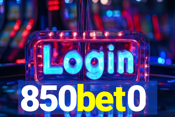 850bet0