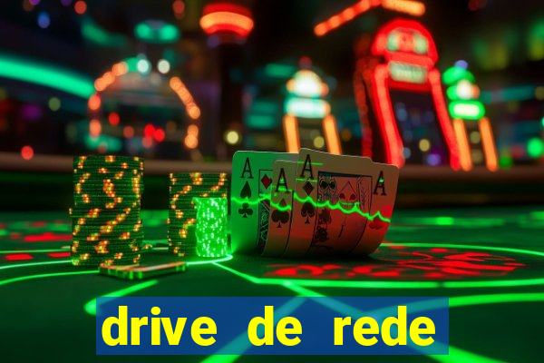 drive de rede windows 7