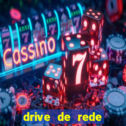 drive de rede windows 7