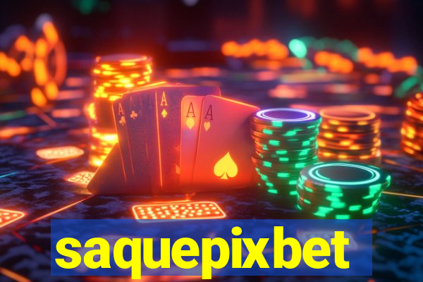 saquepixbet