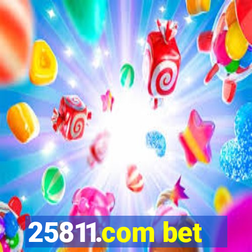 25811.com bet