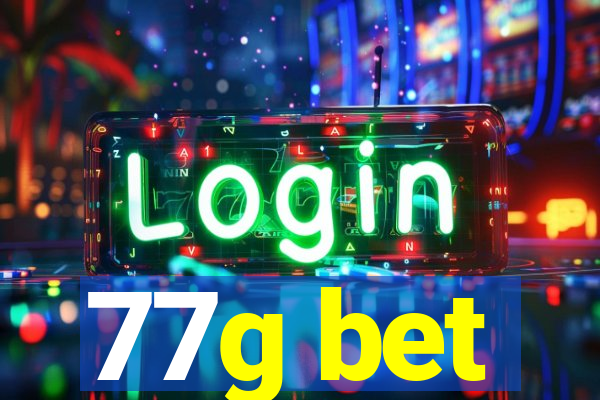 77g bet