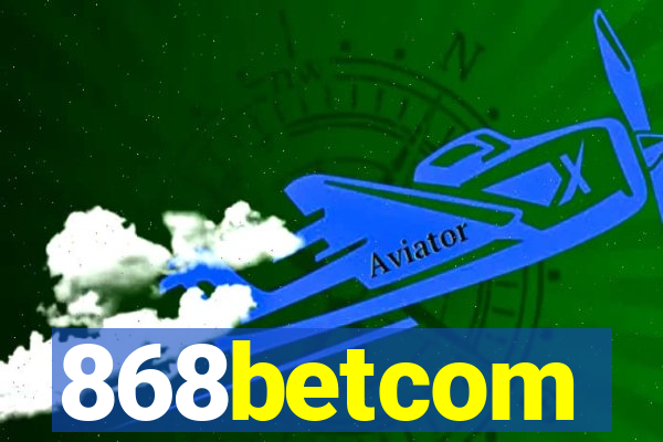 868betcom