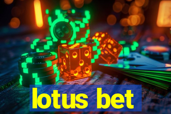 lotus bet