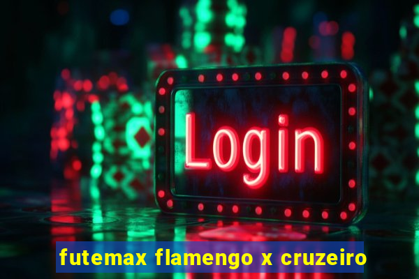 futemax flamengo x cruzeiro