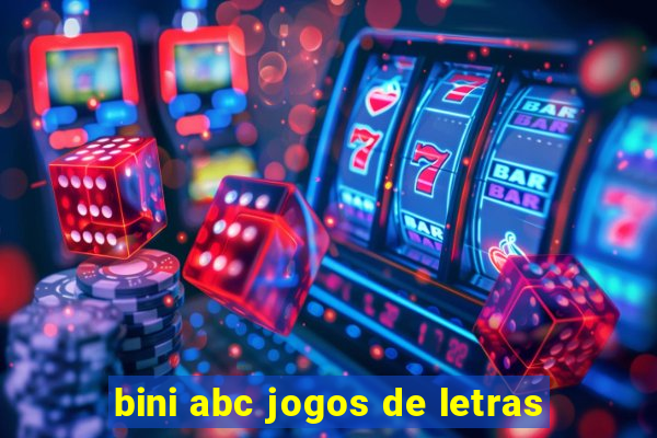 bini abc jogos de letras