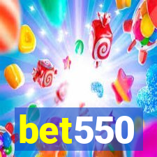 bet550