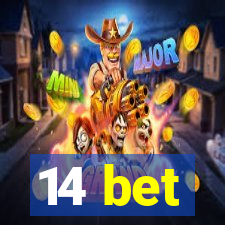 14 bet