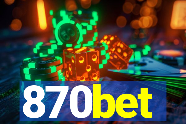 870bet