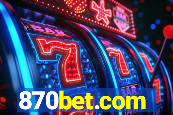 870bet.com