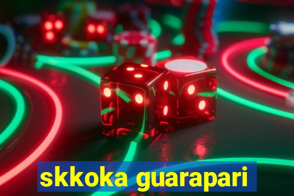 skkoka guarapari