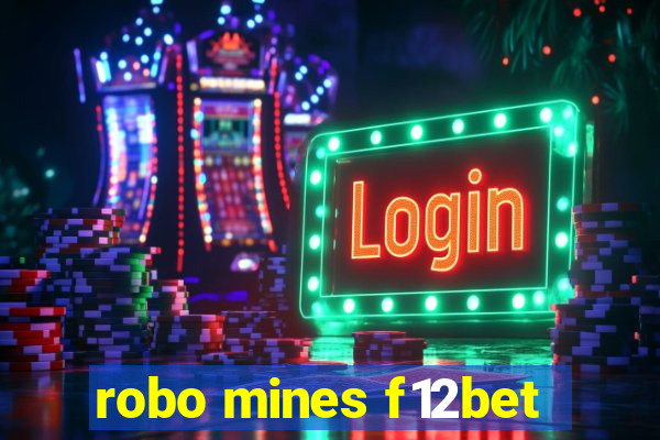 robo mines f12bet