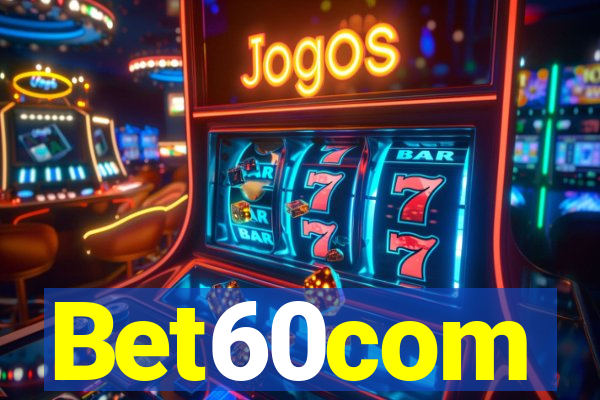 Bet60com