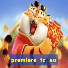 premiere fc ao vivo gratis