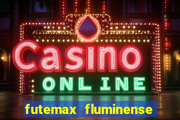 futemax fluminense e fortaleza