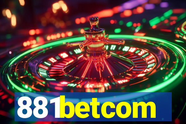 881betcom