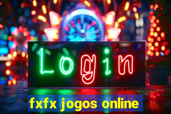 fxfx jogos online