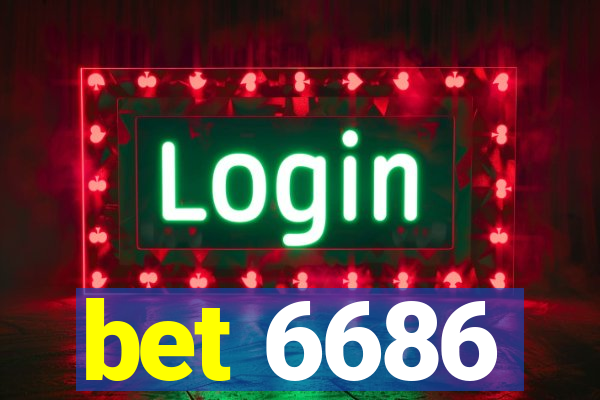 bet 6686