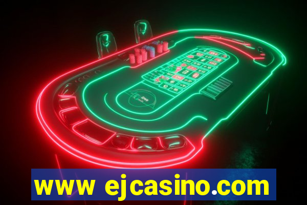 www ejcasino.com