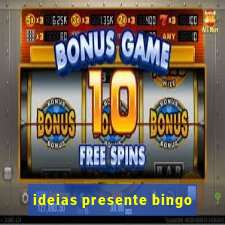 ideias presente bingo