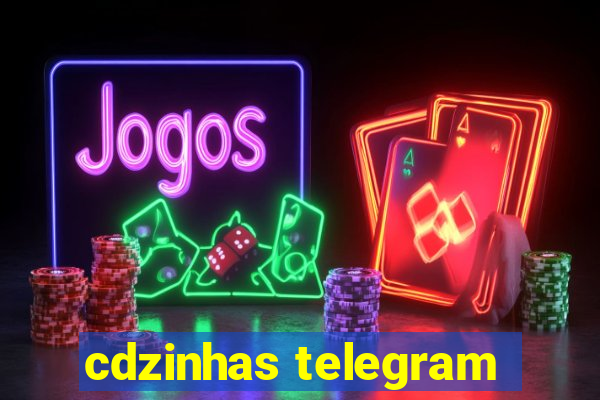 cdzinhas telegram