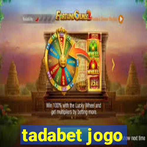 tadabet jogo