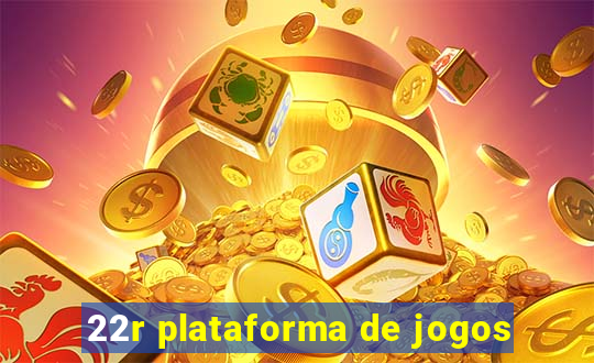 22r plataforma de jogos