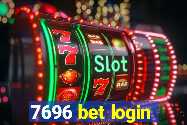 7696 bet login