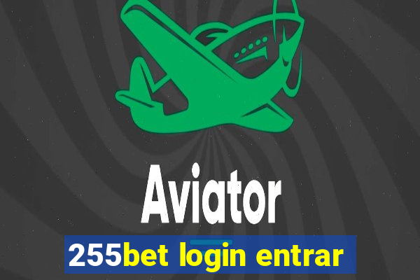 255bet login entrar