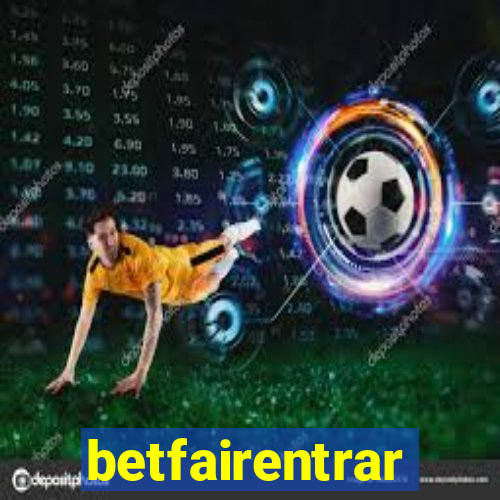 betfairentrar