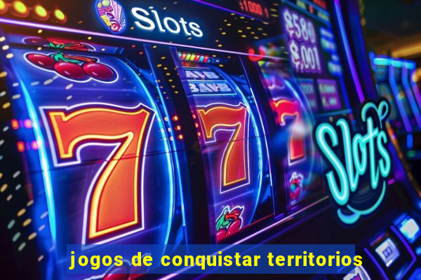 jogos de conquistar territorios