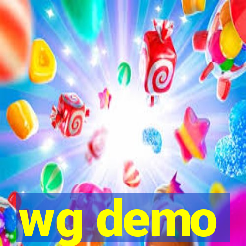 wg demo