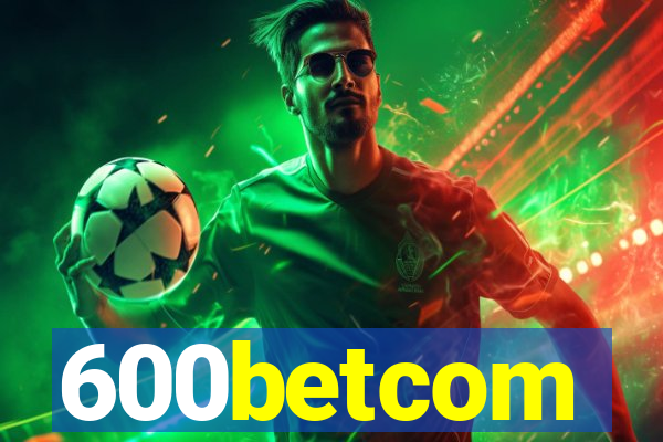 600betcom