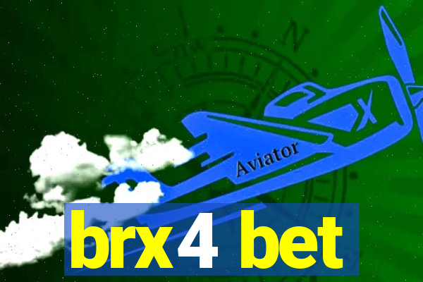 brx4 bet