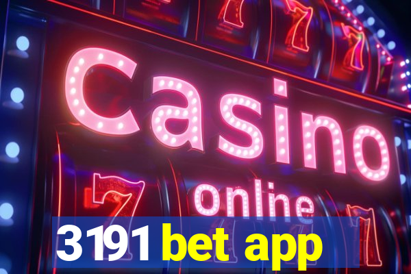 3191 bet app