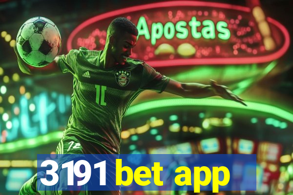 3191 bet app