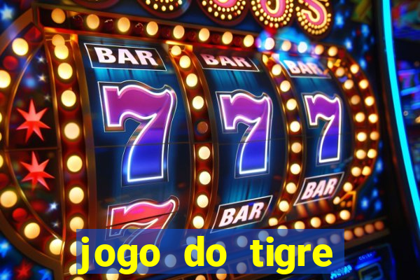 jogo do tigre deposito minimo 1 real