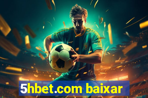 5hbet.com baixar