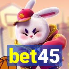 bet45