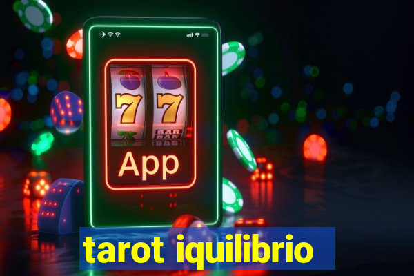 tarot iquilibrio