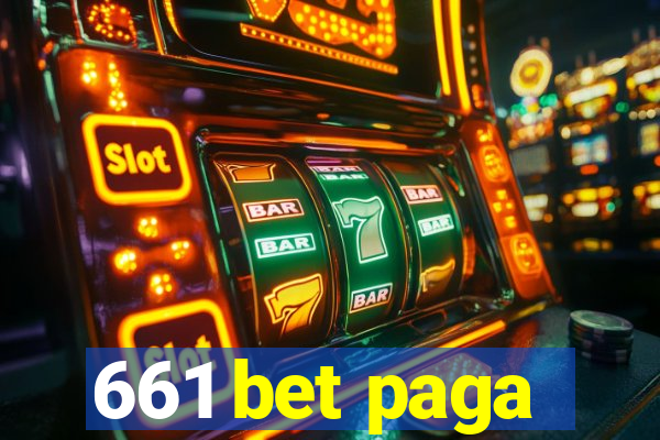 661 bet paga