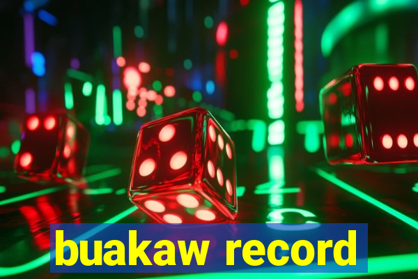 buakaw record