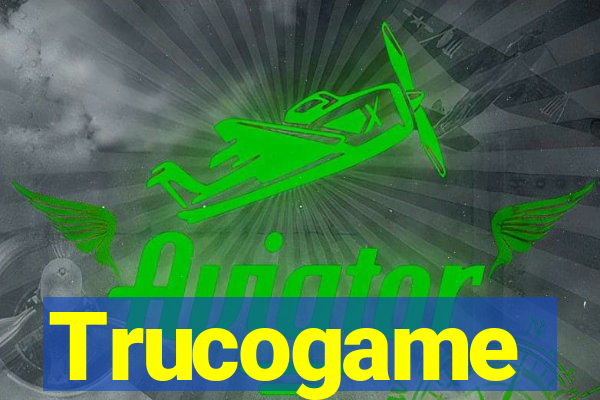 Trucogame