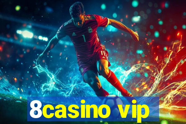 8casino vip