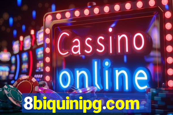 8biquinipg.com