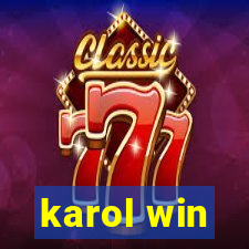 karol win