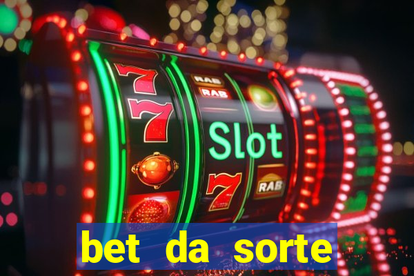 bet da sorte codigo promocional