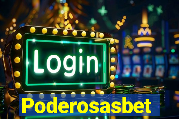 Poderosasbet