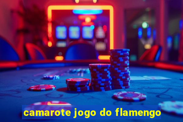 camarote jogo do flamengo